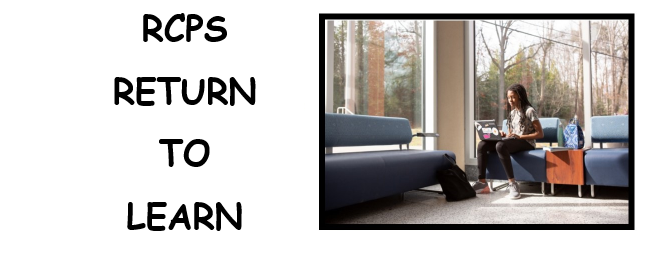 Text RCPS Return to Learn with picture of student in a library